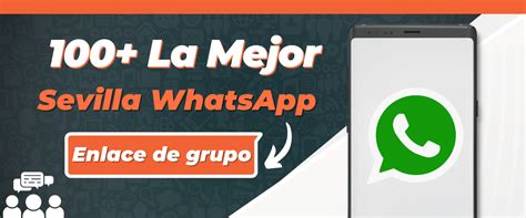 grupos whatsapp sevilla|Grupos de Whatsapp en Sevilla 896